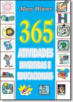 365 Atividades Divertidas Educacionais