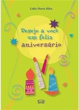 Desejo a Você um feliz Aniversário