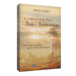 O esplendor das bem-aventuranças