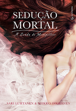 Sedução mortal: A lenda de Montpellier