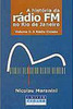 A História da Rádio FM no Rio de Janeiro: Volume I: a Rádio Cidade