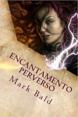 Encantamento Perverso