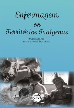 Enfermagem em territórios indígenas