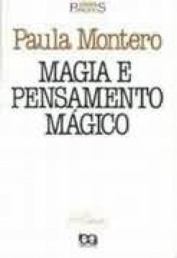 Magia e Pensamento Mágico