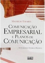 Comunicação Empresarial e Planos de Comunicação