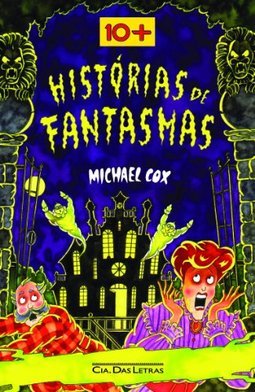 DEZ MAIS HISTORIAS DE FANTASMAS