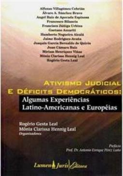 Ativismo Judicial e Déficits Democráticos: