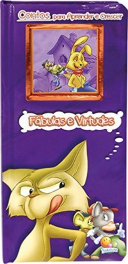 Fábulas e Virtudes - Coleção Contos Para Aprender e Crescer