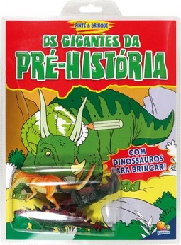 PINTE E BRINQUE! GIGANTES DA PRE-HISTORIA, OS
