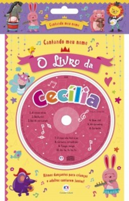 Cantando meu nome: O livro da Cecília