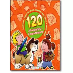 120 Atividades E Passatempos - Laranja