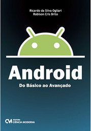 Android: Do Básico ao Avançado