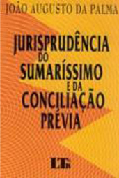 Jurisprudência do Sumaríssimo e da Conciliação Prévia