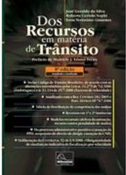 Dos Recursos em Matéria de Trânsito