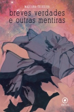 Breves verdades e outras mentiras