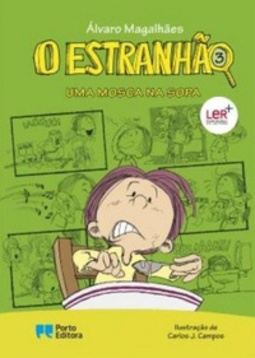 Uma Mosca na Sopa (O Estranhão #3)