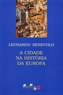 A CIDADE NA HISTORIA DA EUROPA