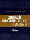 COMUNICAÇAO EMPRESARIAL - POLITICAS E ESTRATEGIAS