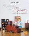 Do Jeitinho de Minas: Culinária Regional