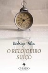 O relojoeiro suíço