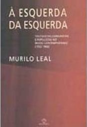 À Esquerda da Esquerda