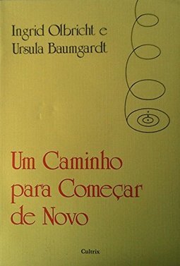 Caminho Para Começar de Novo, Um