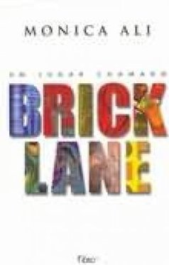 Lugar Chamado Brick Lane, Um