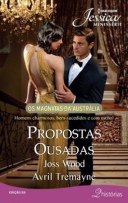 Propostas Ousadas I (Jessica Minissérie #03)