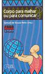 Corpo para Malhar ou para Comunicar?
