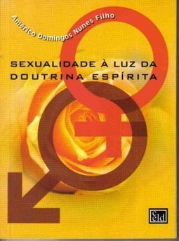 Sexualidade à Luz da Doutrina Espírita