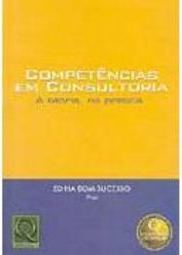 Competências em Consultoria: a Teoria, na Prática