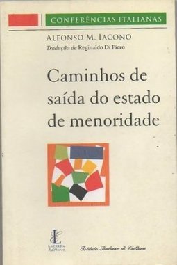 Caminhos de Saída do Estado de Menoridade