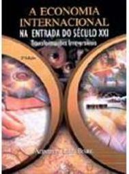 A Economia Internacional na Entrada do Século XXI