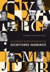 Dicionário biobibliográfico de escritores mineiros