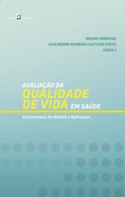 Avaliação da qualidade de vida em saúde: instrumentos de medida e aplicações