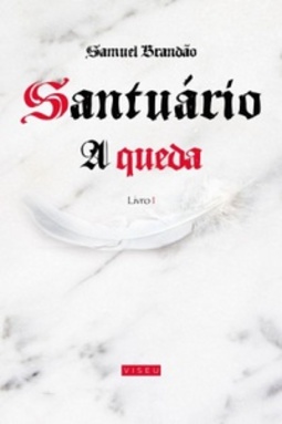 Santuário - A Queda