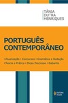 Português contemporâneo: atualização, concursos, gramática e redação, teoria e prática, dicas preciosas e gabarito