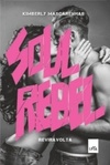 Soul Rebel #1