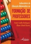 LABORATORIO DE EDUCAÇAO MATEMATICA NA FORMAÇAO DE PROFESSORES