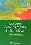 Diálogos Entre as Esferas Global e Local
