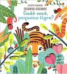 Cadê Você, Pequeno Tigre? - Esconde-Esconde