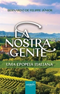 La nostra gente: uma epopeia italiana
