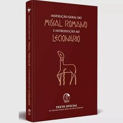INSTRUÇÃO GERAL DO MISSAL ROMANO - CAPA DURA