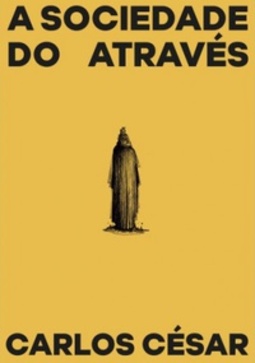A sociedade do Através (As sociedades atravessadas #1)