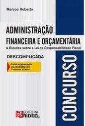 ADMINISTRACAO FINANCEIRA E ORCAMENTARIA DESCOMPLICADA