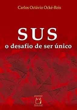 SUS - O desafio de ser único