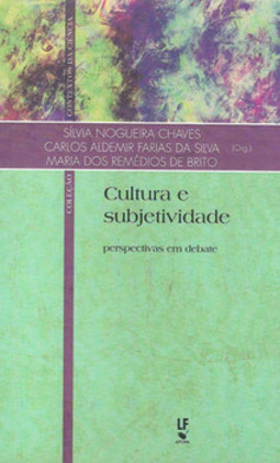 Cultura e subjetividade
