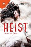 Heist: ¿Cazar O Ser Cazado? (Spanish Edition)