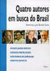Quatro Autores em Busca do Brasil: Entrevistas a José Geraldo Couto