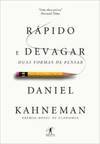 Rápido E Devagar: Duas Formas De Pensar - Daniel Kahneman